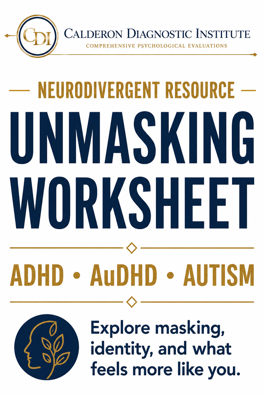 Calderon Diagnostic Institute unmasking worksheet for adults exploring ADHD, AuDHD, and autism masking.