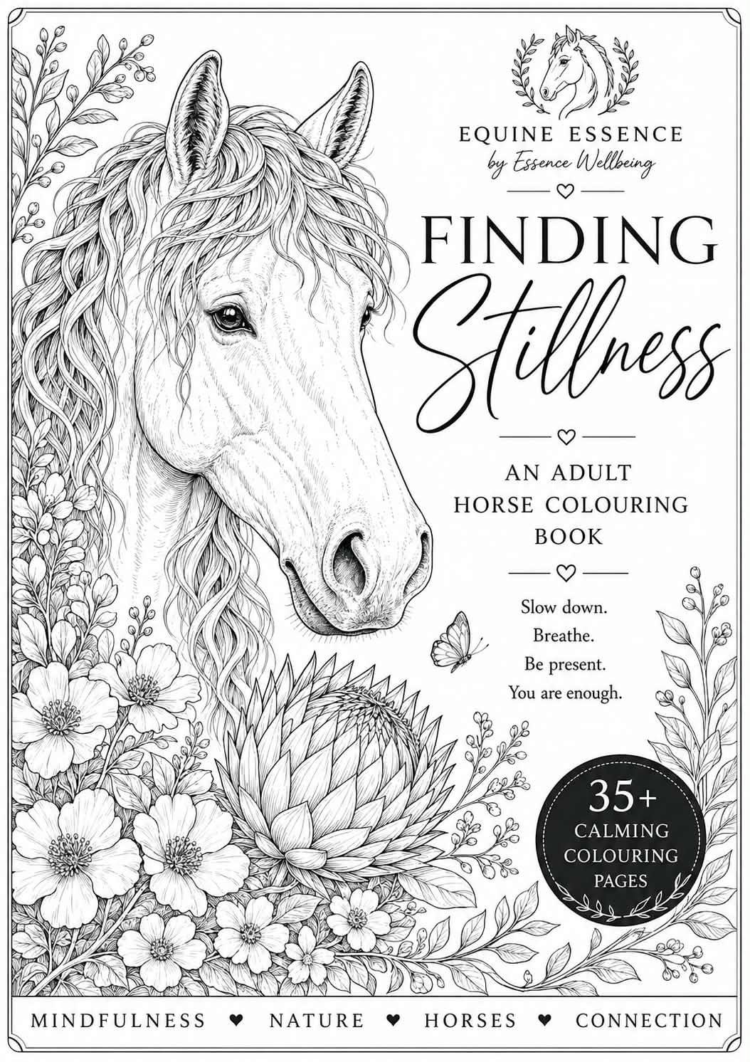 Finding Stillness - Adult Horse Colouring Book