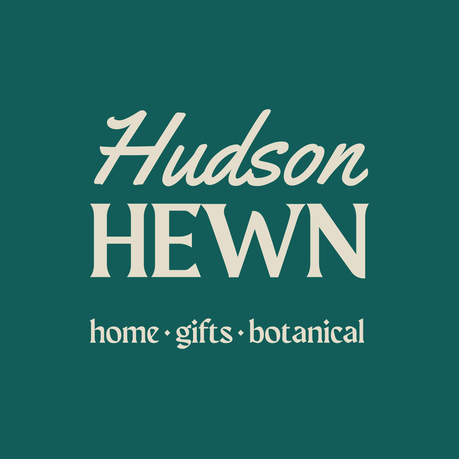 Hudson Hewn