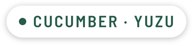 Sign with the words 'Cucumber' and 'Yuzu' separated by a dot.