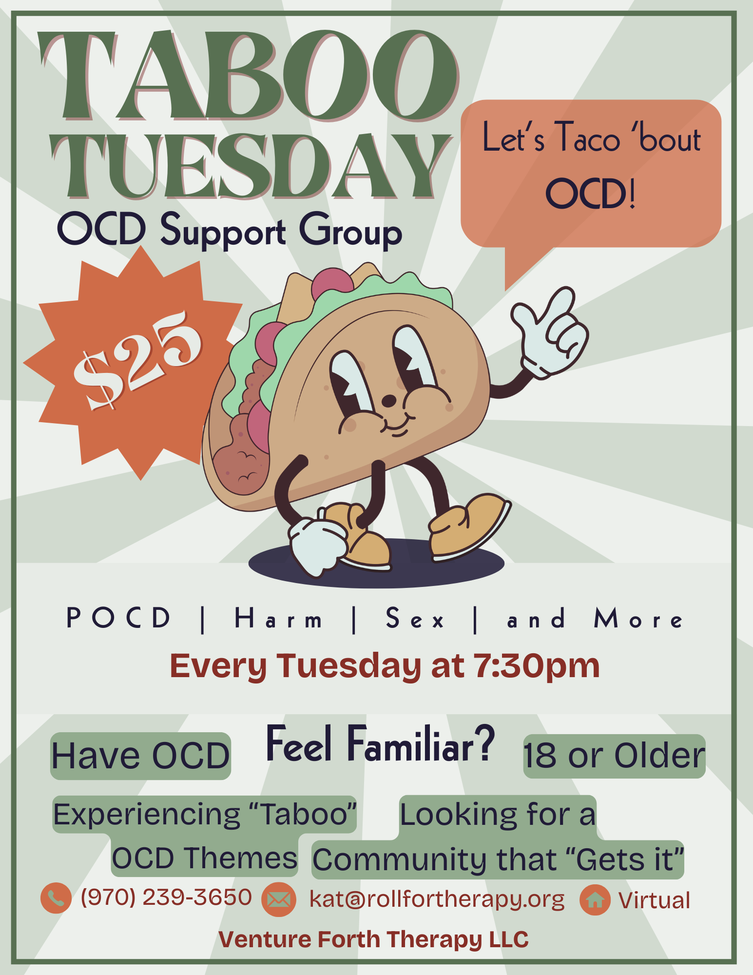 Flyer for Taco Tuesday OCD Support Group with cartoon taco character giving a thumbs up. Text includes event details such as every Tuesday at 7:30 pm, $25, and contact information.