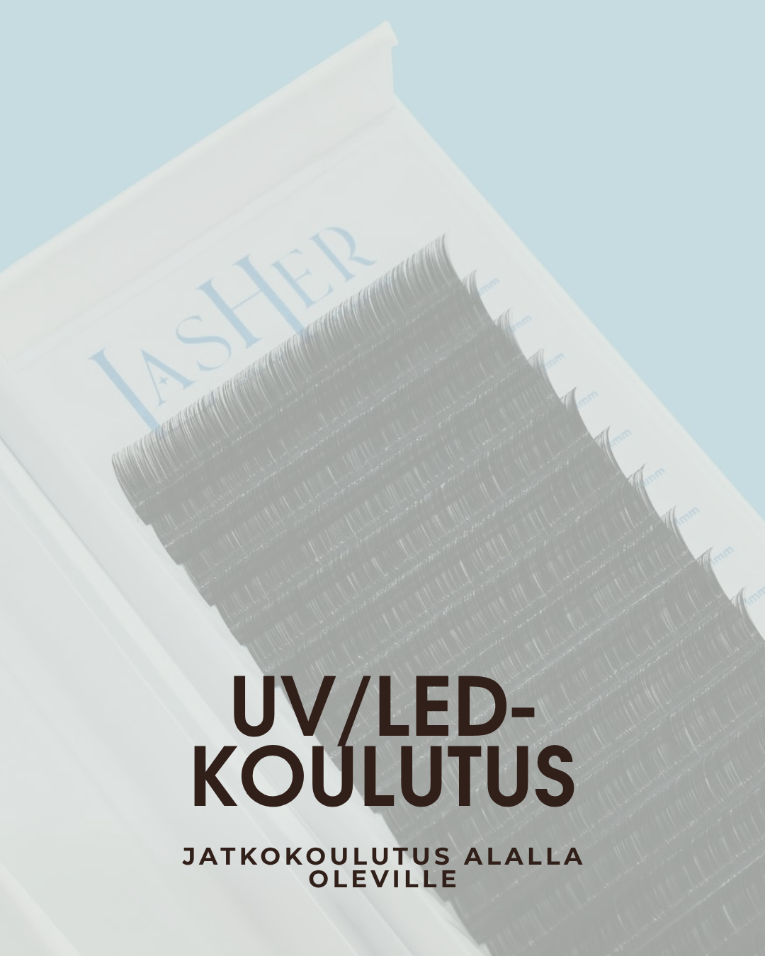 UV/LED-Koulutus, (LIVE tai ETÄ)