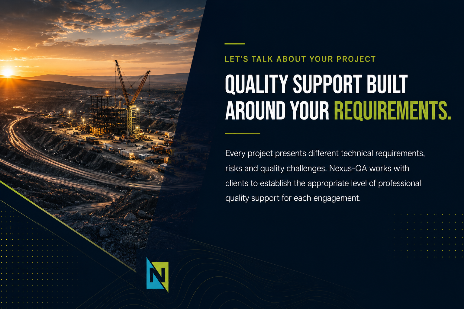 A construction site at sunset, with cranes and machinery, overlaid with promotional text about quality support built around project requirements.