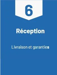 Panneau bleu indiquant la section 6 Réception, livraison et garanties.