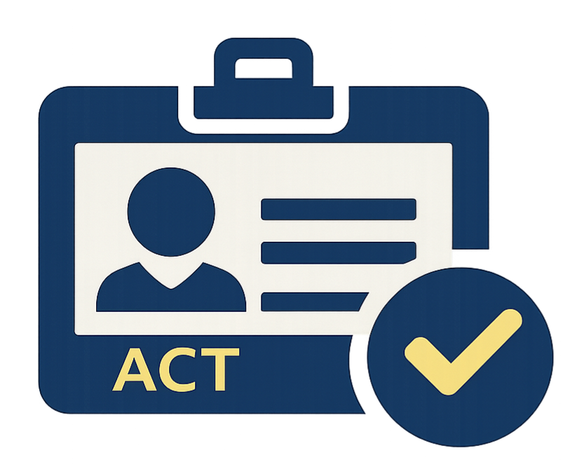 An illustration of a blue identification badge with a person's silhouette, the word 'ACT' below it, and a large checkmark symbol overlapping the badge.