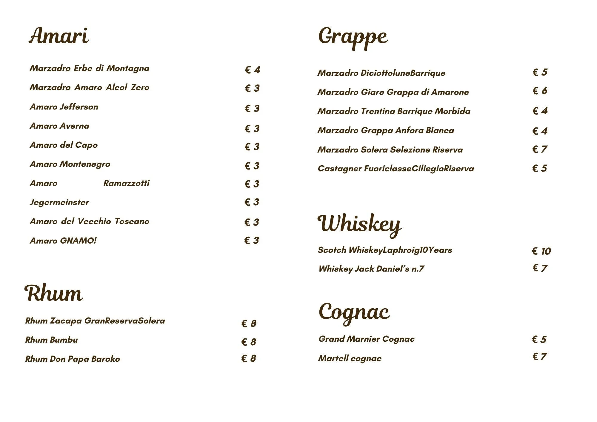 The Il Bivacco Ristorante menu listing various drinks including Amari, Grape, Whiskey, Rum, and Cognac. After your meal, enjoy a nice digestive.
