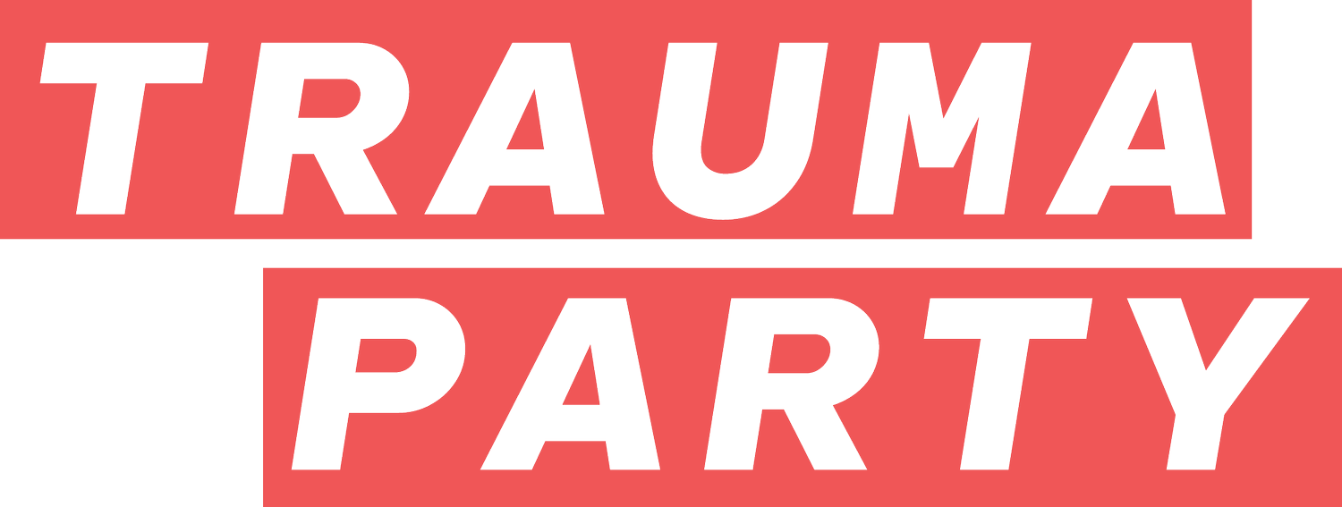 TRAUMA PARTY