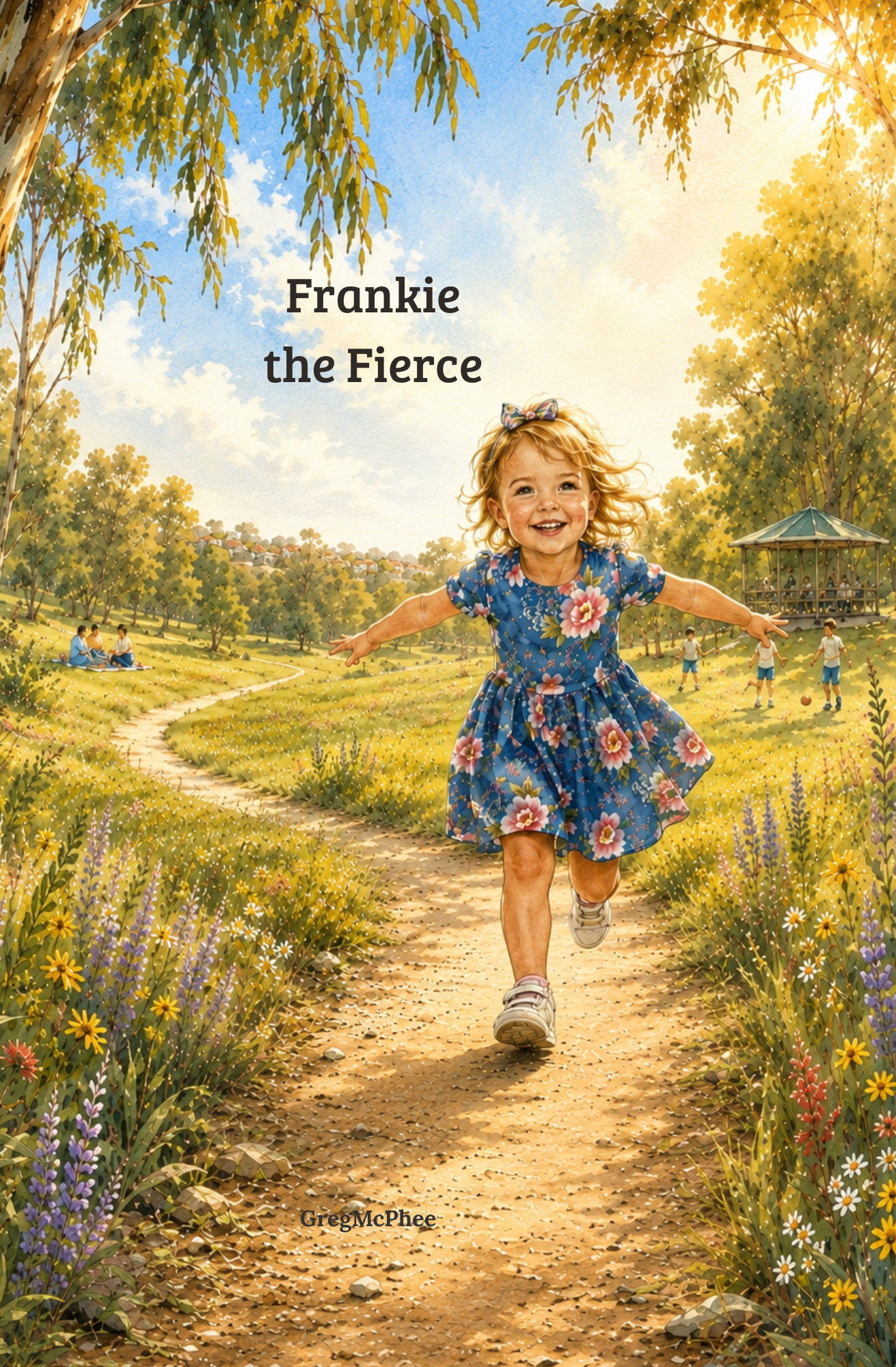 Cover of Frankie the Fierce, a children's picture book by Rising Cub Books about resilience, courage and family.