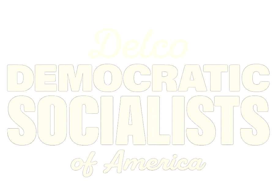 Delco Democratic Socialists of America