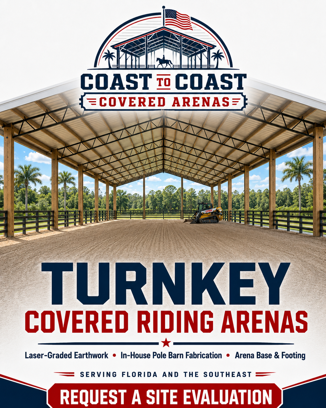 A covered riding arena with a dirt floor, surrounded by trees and palm trees, featuring a large sign promoting turnkey covered riding arenas with services like laser-graded earthwork and pole barn fabrication.