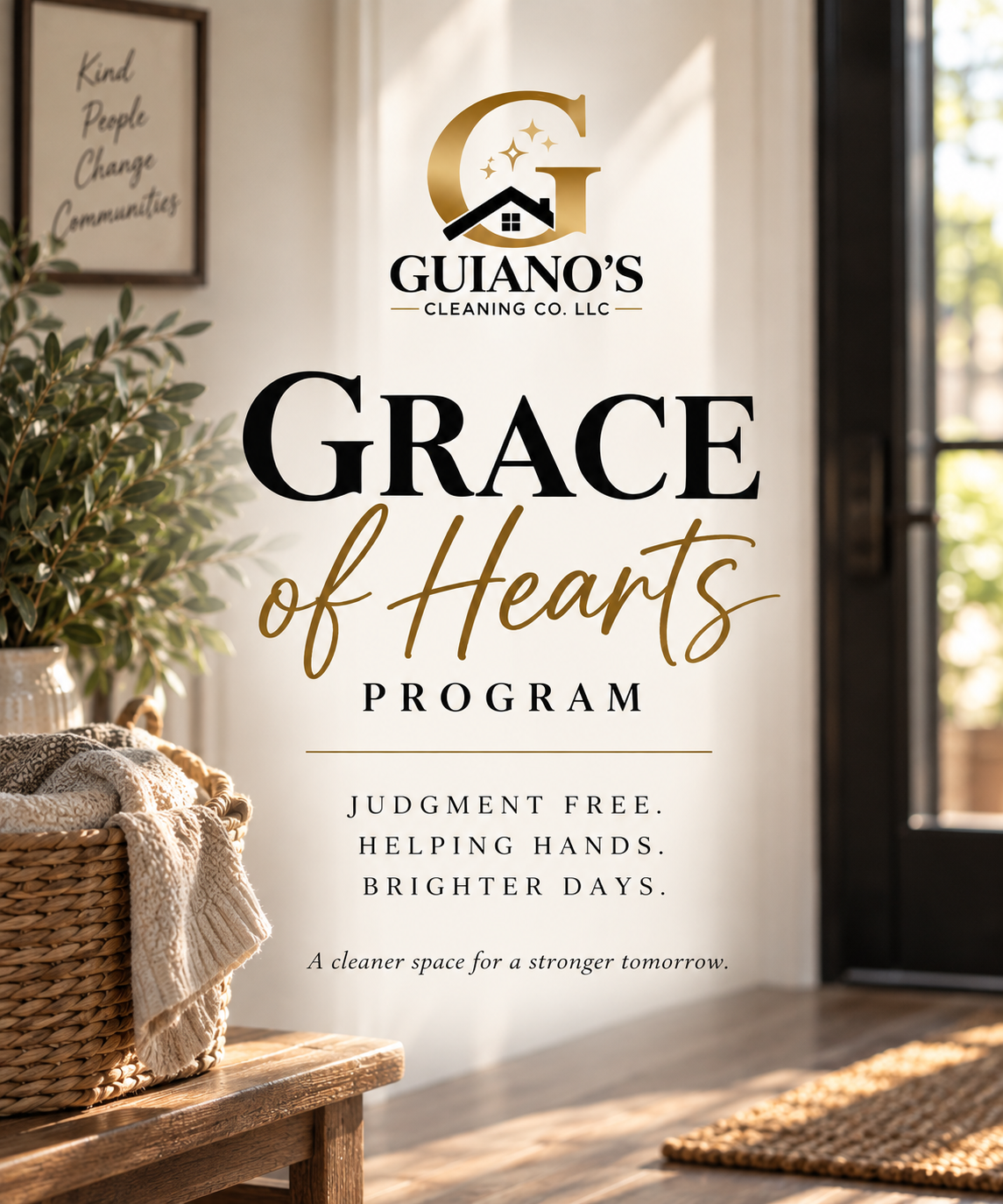 Sign for Guiano's Cleaning Co. LLC featuring the Grace of Hearts Program, with tagline about judgment free, helping hands, and brighter days, in a cozy home entrance with plants and natural light.