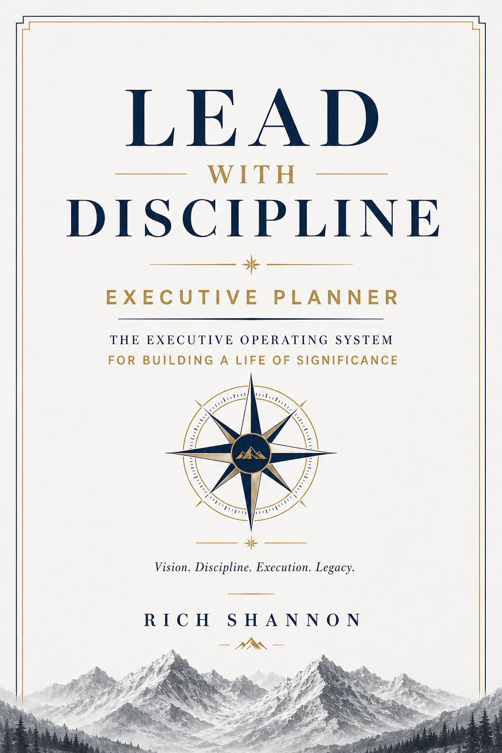 Lead with Discipline Executive Planner (Coming Soon)