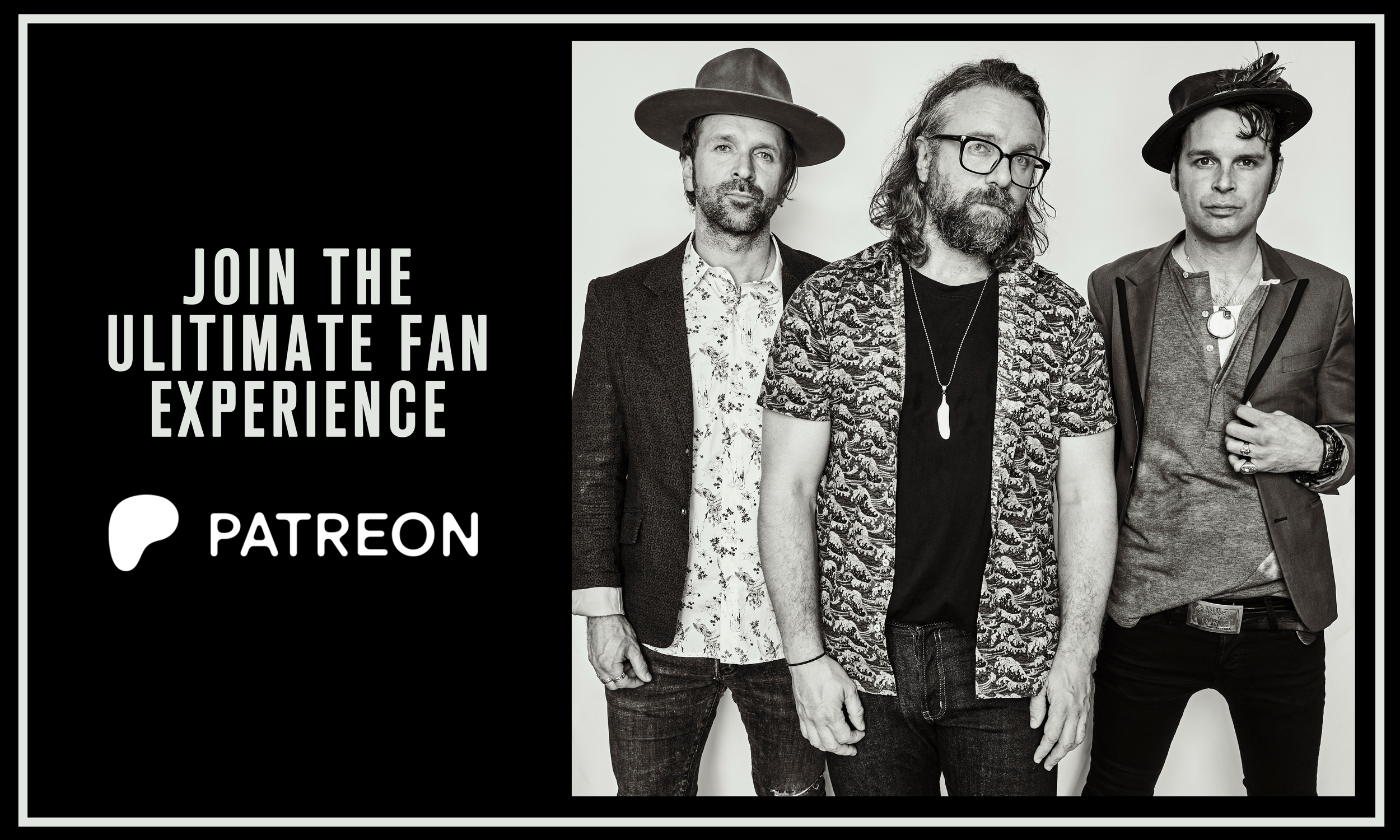 Black and white photo of The Trews standing with text on the left that reads "Join the Ultimate Fan Experience" and the Patreon logo.