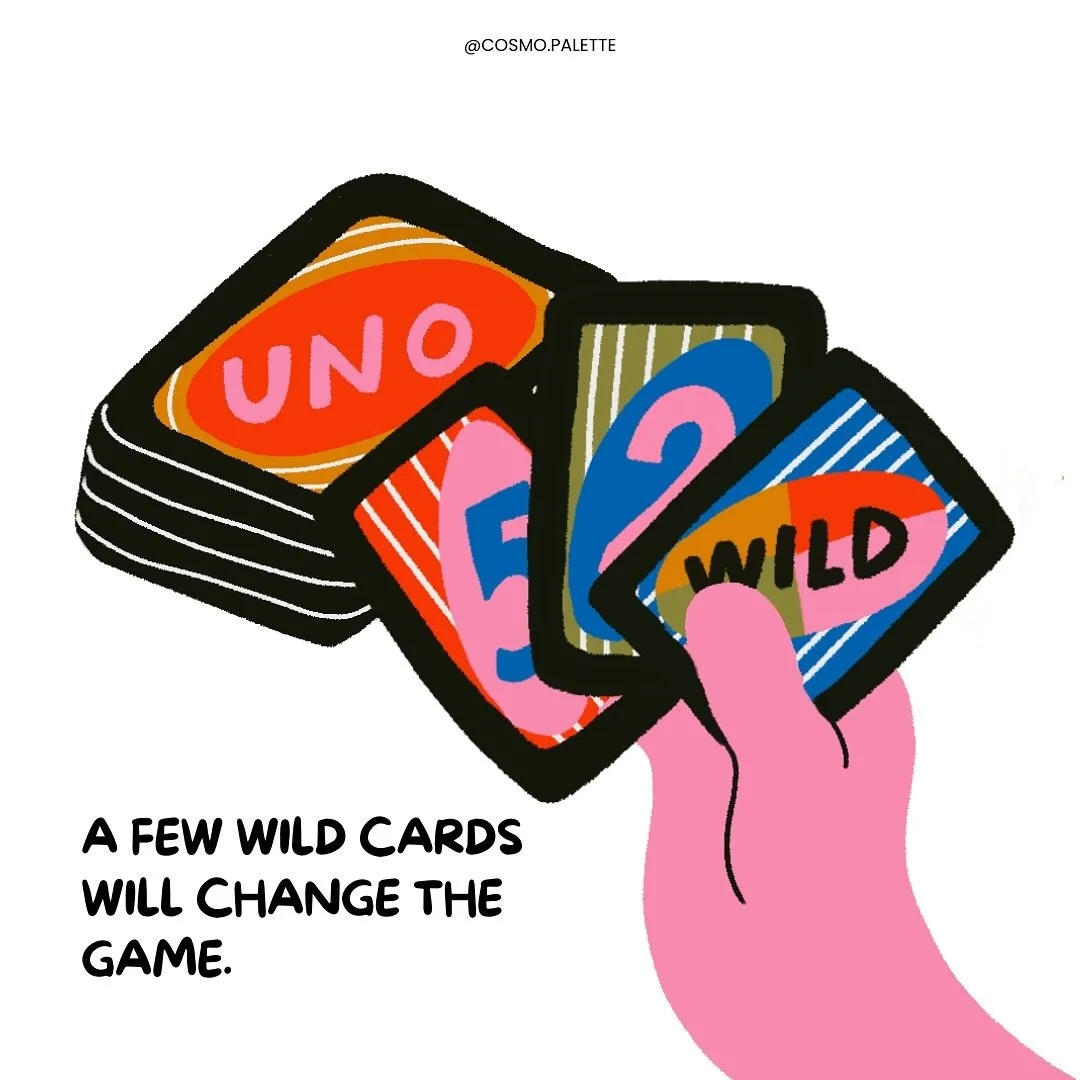 Colorful illustration of a hand holding a few wild cards from a game, with bold words like UNO, WILD, and numbers on the cards, and a caption that reads, "A few wild cards will change the game."