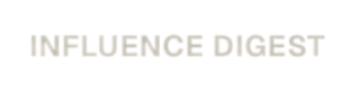 Influence Digest