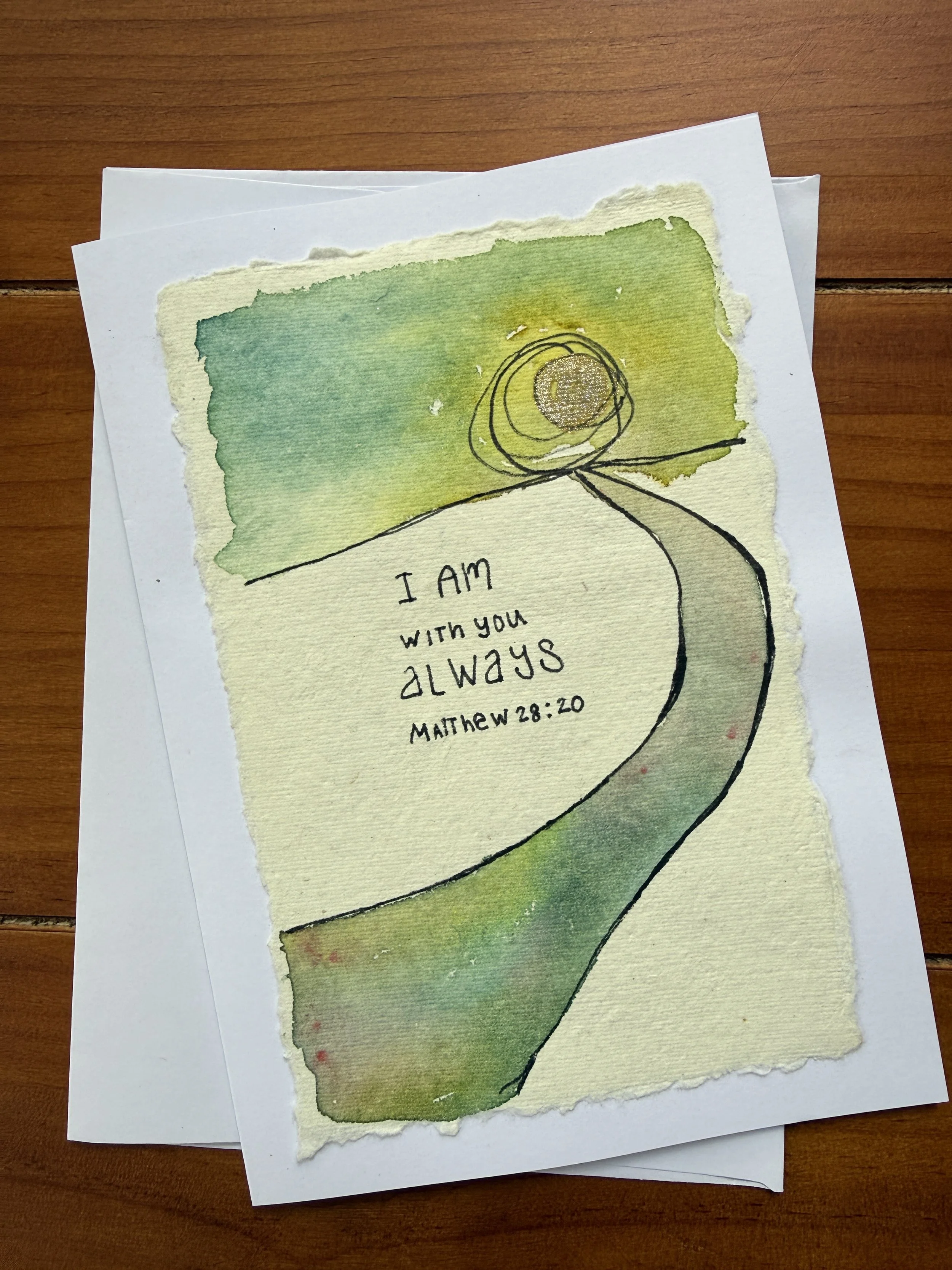 I Am With You Always- Original Watercolor Greeting Card 5x7 with envelope