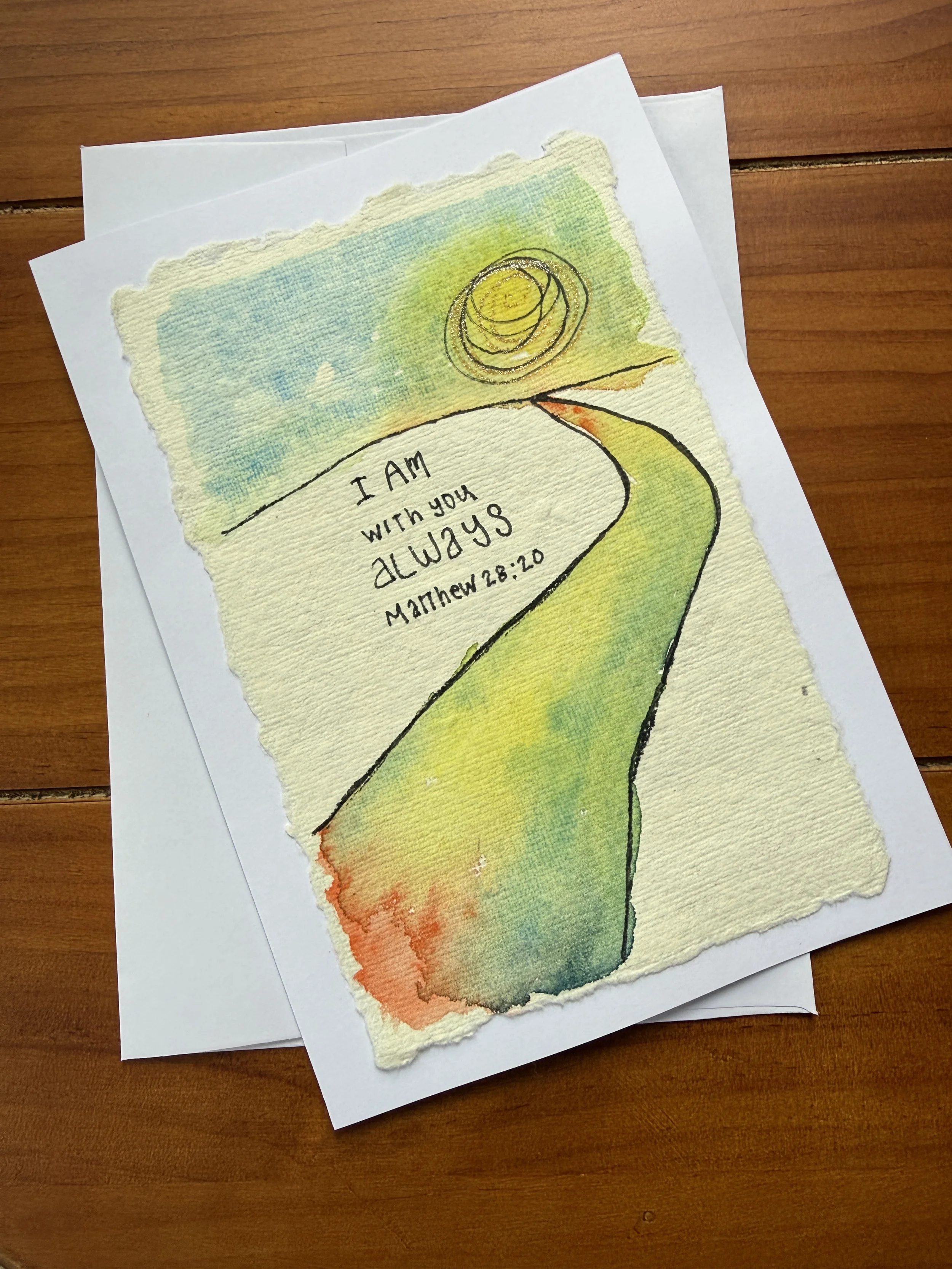I Am With You Always- Original Watercolor Greeting Card 5x7 with envelope