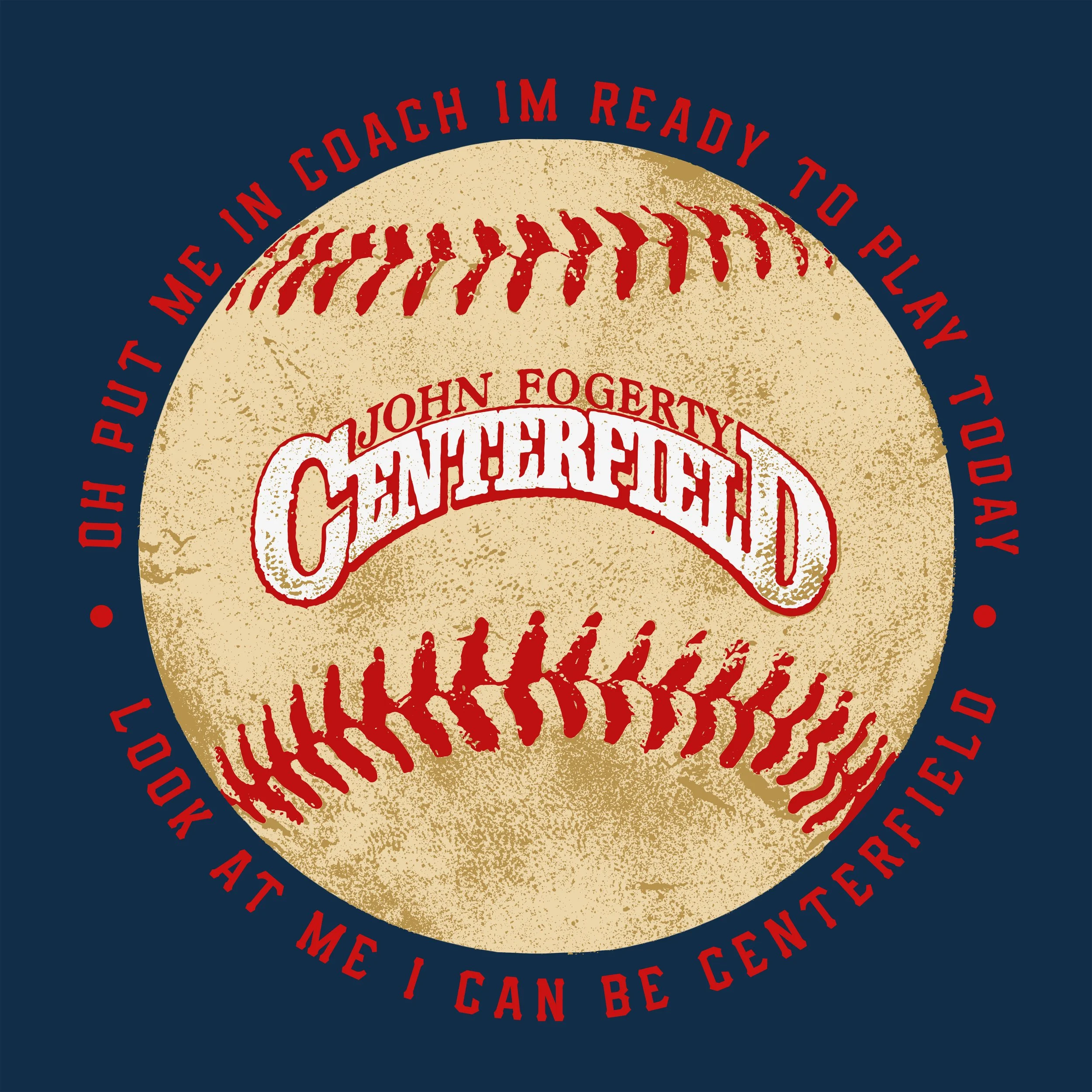 JOHN FOGERTY CENTERFIELD VINTAGE BALL PRINT copy.jpg