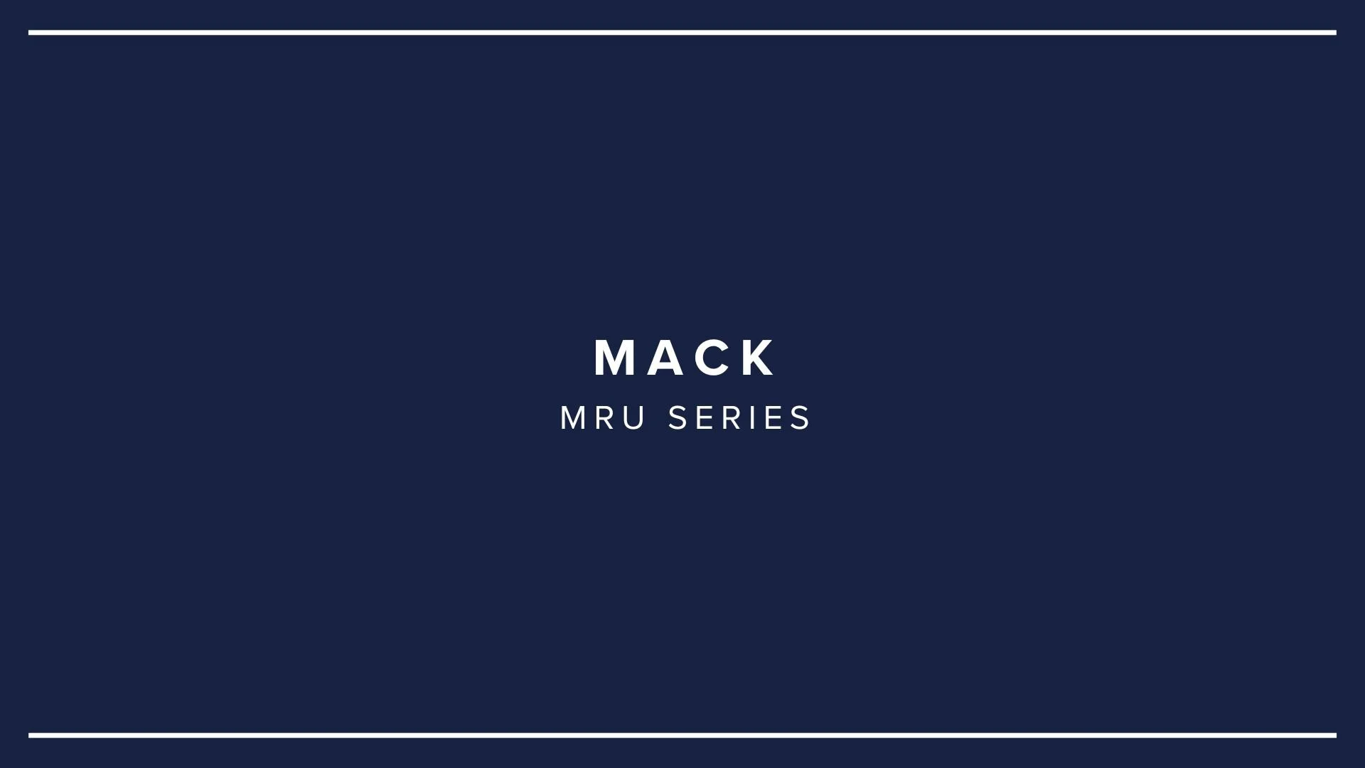 Cover slide for the MACK MRU Series presentation with a navy blue background, white text, and minimal white border lines.