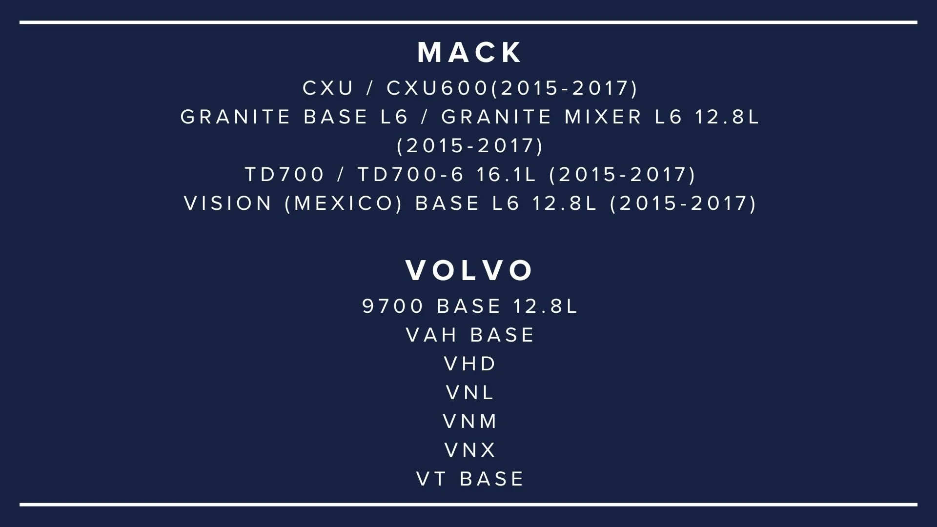 A dark blue informational poster listing vehicle specifications for Mack, Volvo, and other models.