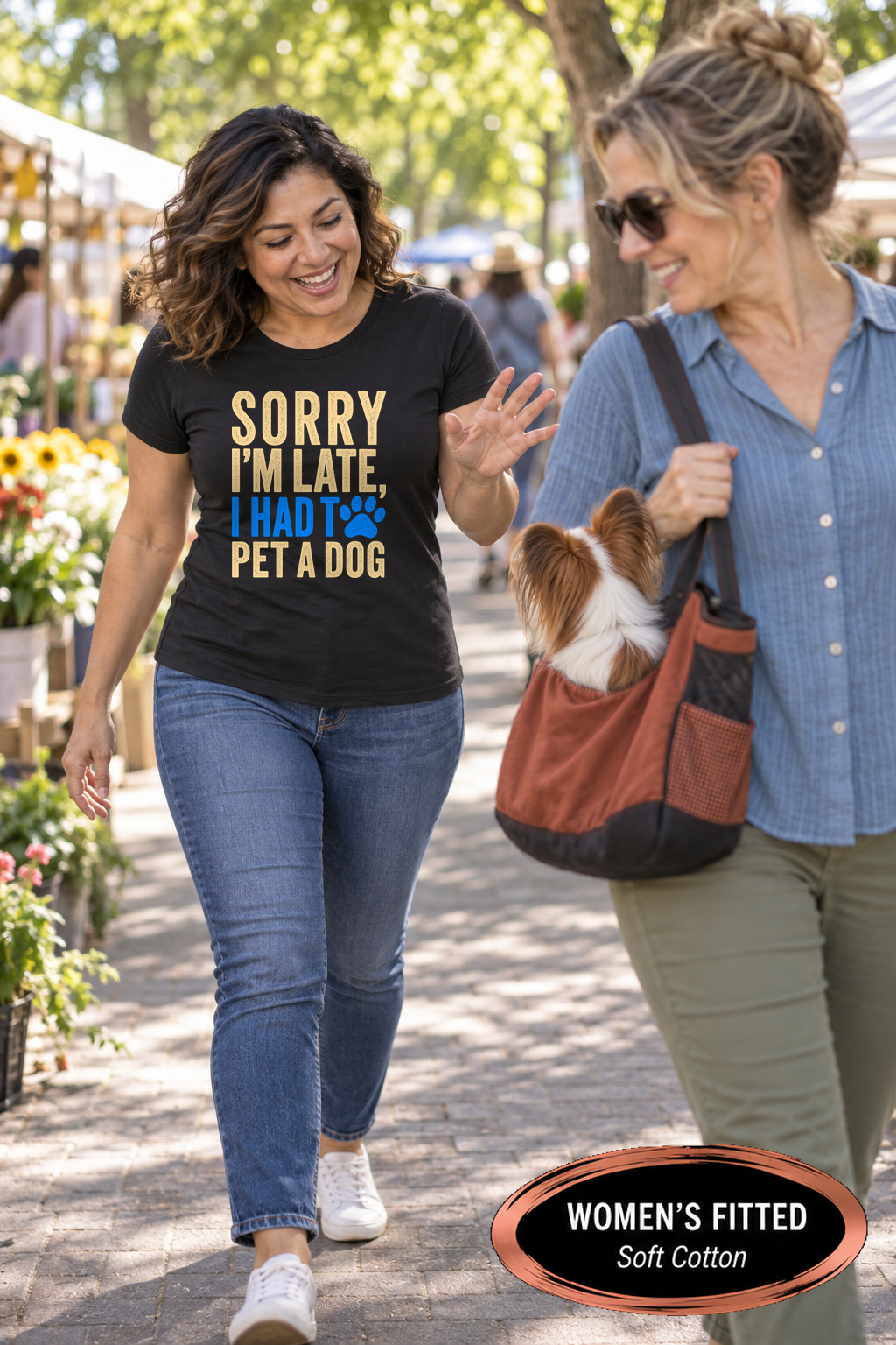 FF-HUM-003_Sorry-Im-Late-I-Had-to-Pet-a-Dog_Lifestyle-Mockup_G640L.png