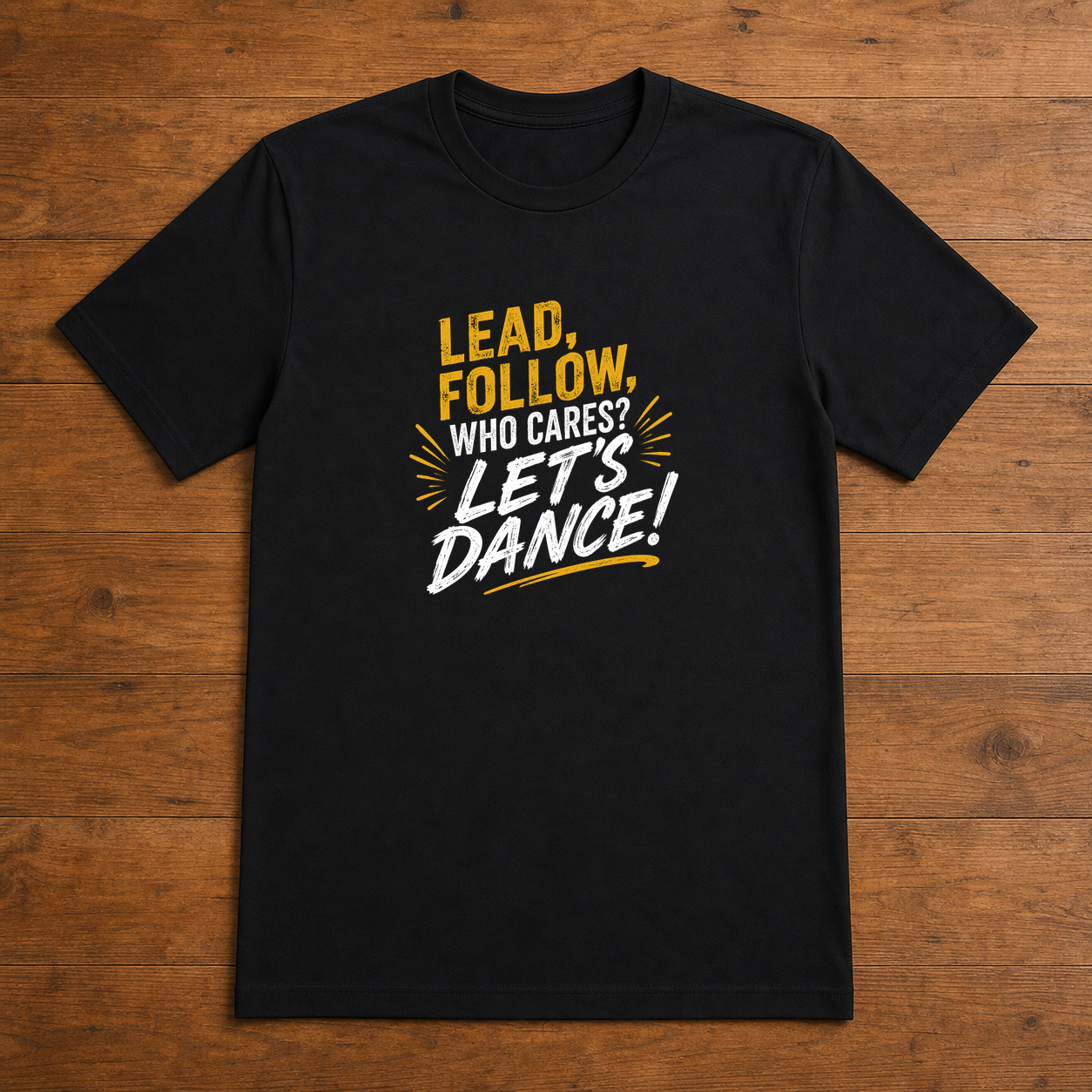 FF-DNC-002-YLW_Lead-Follow-Who-Cares-Let's-Dance_Product-Mockup.png