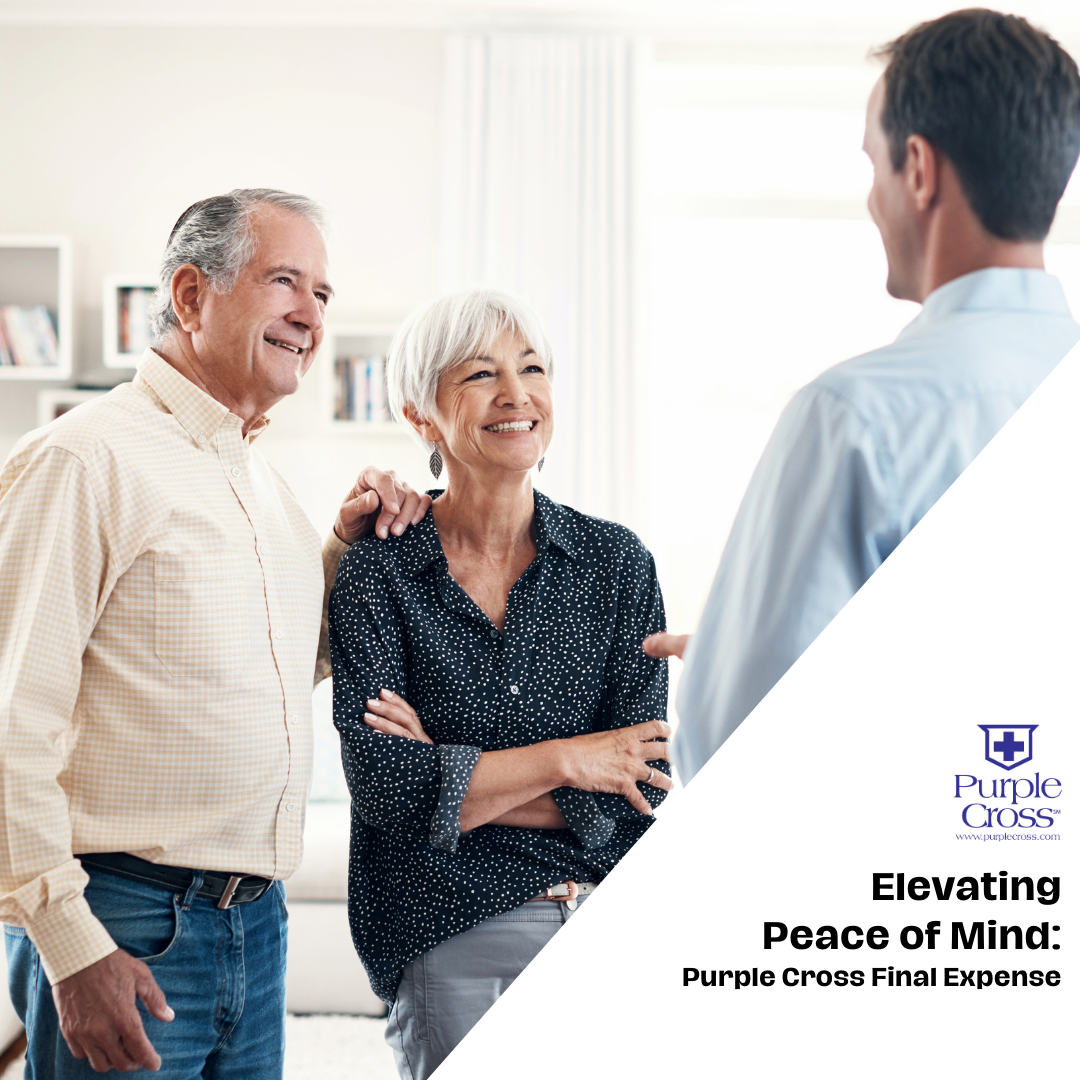 Elevating Peace of Mind: Purple Cross Final Expense