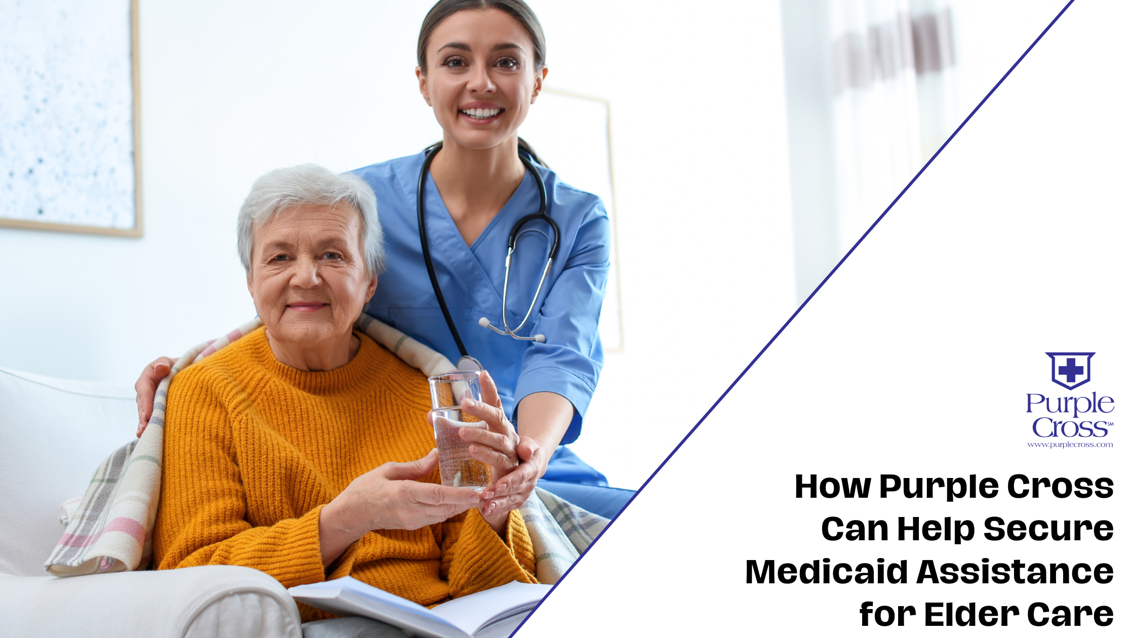 How Purple Cross Can Help Secure Medicaid Assistance for Elder Care