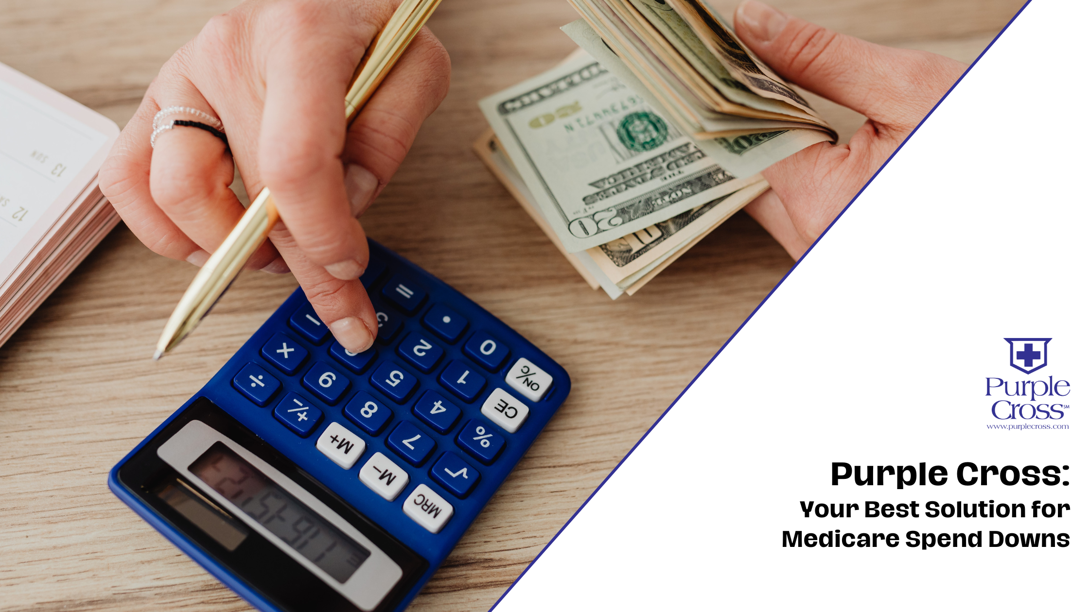 Purple Cross: Your Best Solution for Medicare Spend Downs
