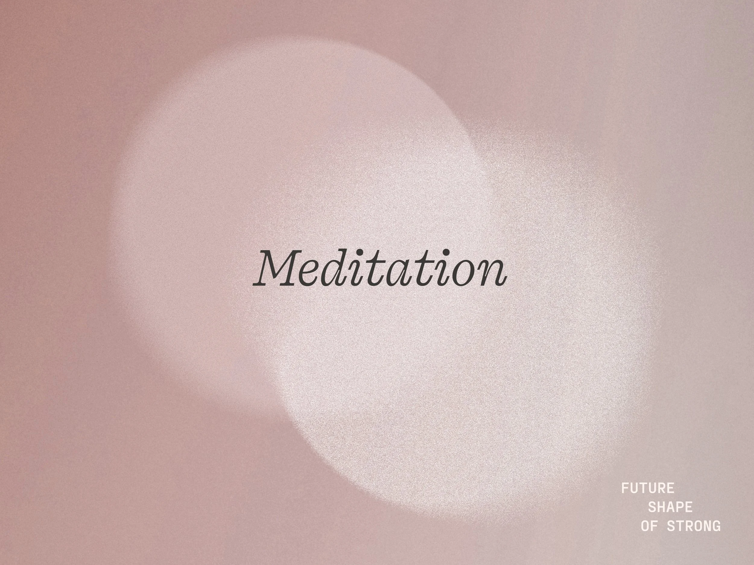 Meditation: Growth