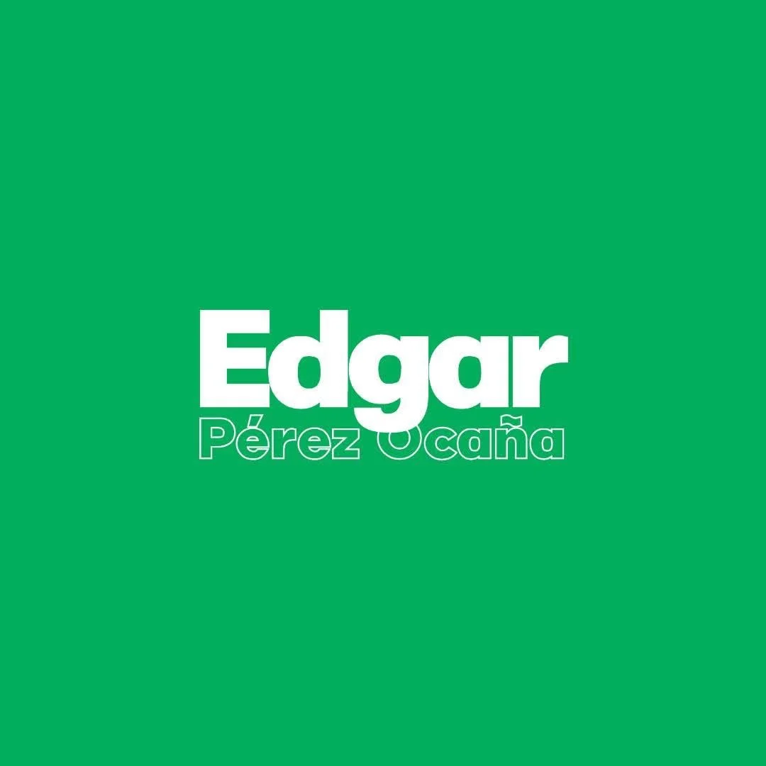 Carta de campaña política con fondo verde, texto en letras grandes y blancas que dice 'Edgar Pérez Ocaña'