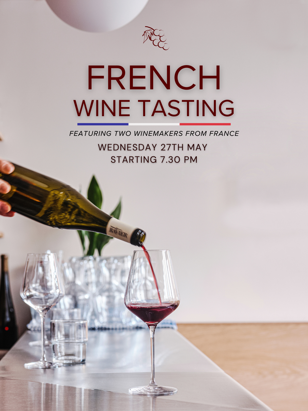 A promotional poster for a French wine tasting event featuring a person pouring red wine into a wine glass, with additional glasses on a table and a potted plant in the background.