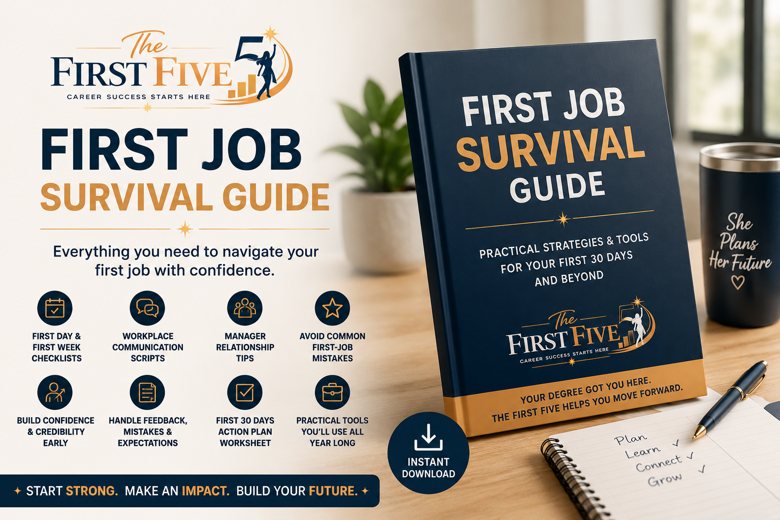 First Job Survival Guide