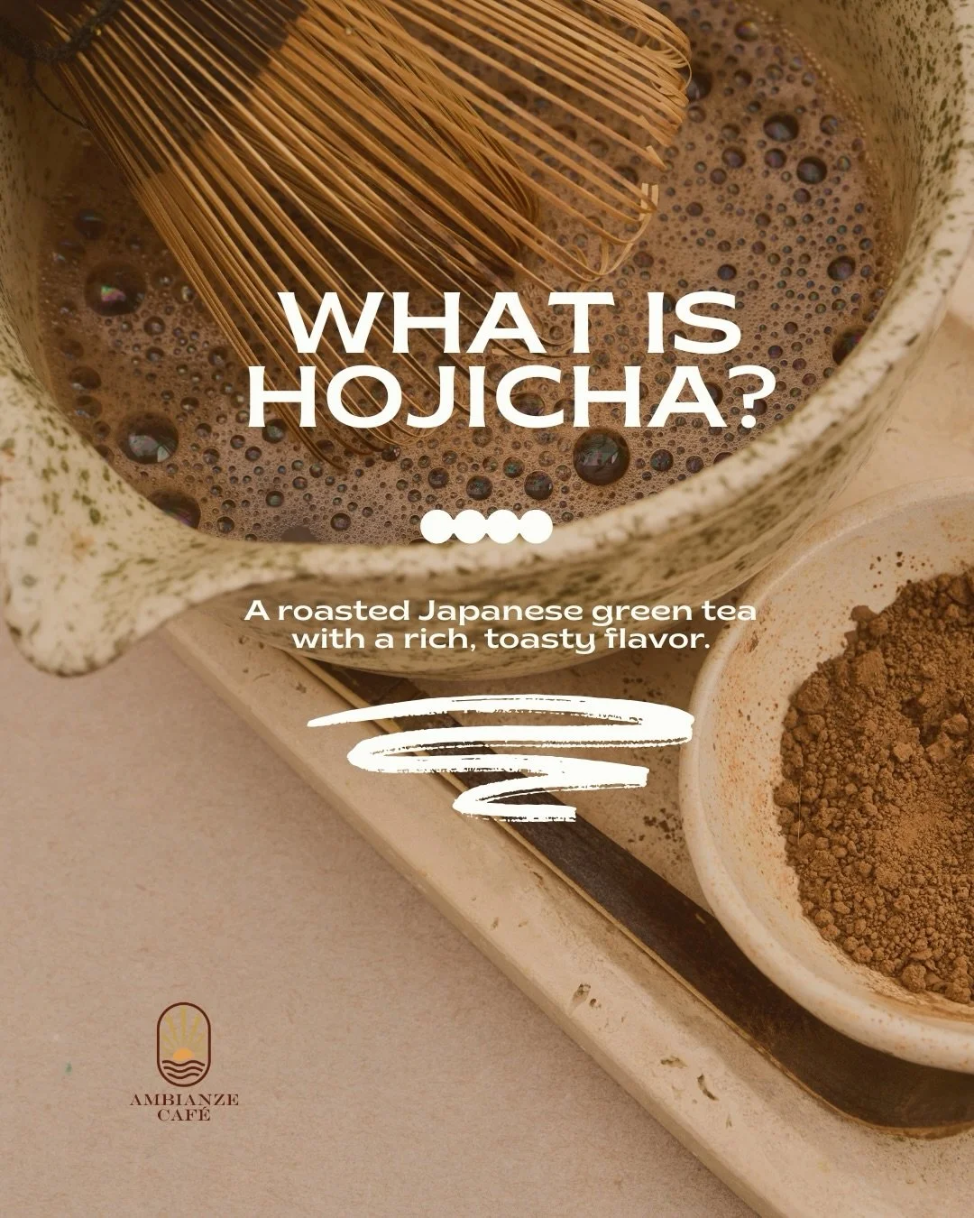 If you love matcha, you&rsquo;ll want to meet hojicha. 🤎

Made from roasted Japanese green tea, hojicha has a warm, nutty flavor that&rsquo;s smooth, comforting, and naturally lower in caffeine than matcha or coffee.

It&rsquo;s one of our signature