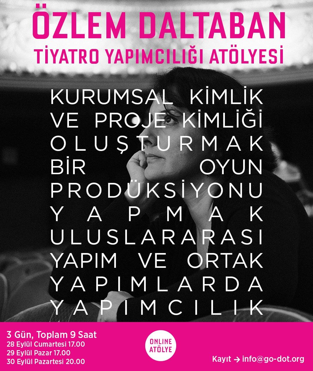 Poster for Özlem Daltaban's theater workshop, with a black and white photo of a woman, pink title text, and details about the online workshop happening over three days in September.