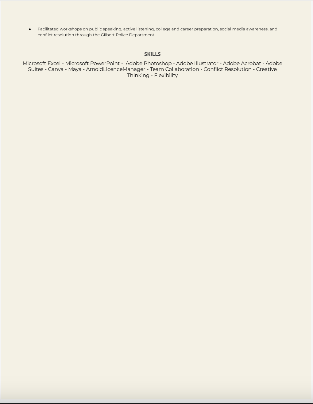 A resume page listing skills such as Microsoft Excel, PowerPoint, Adobe Photoshop, Adobe Illustrator, Adobe Acrobat, Adobe Suites, Canva, Maya, ArnoldLicenceManager, Team Collaboration, Conflict Resolution, Creative Thinking, and Flexibility.