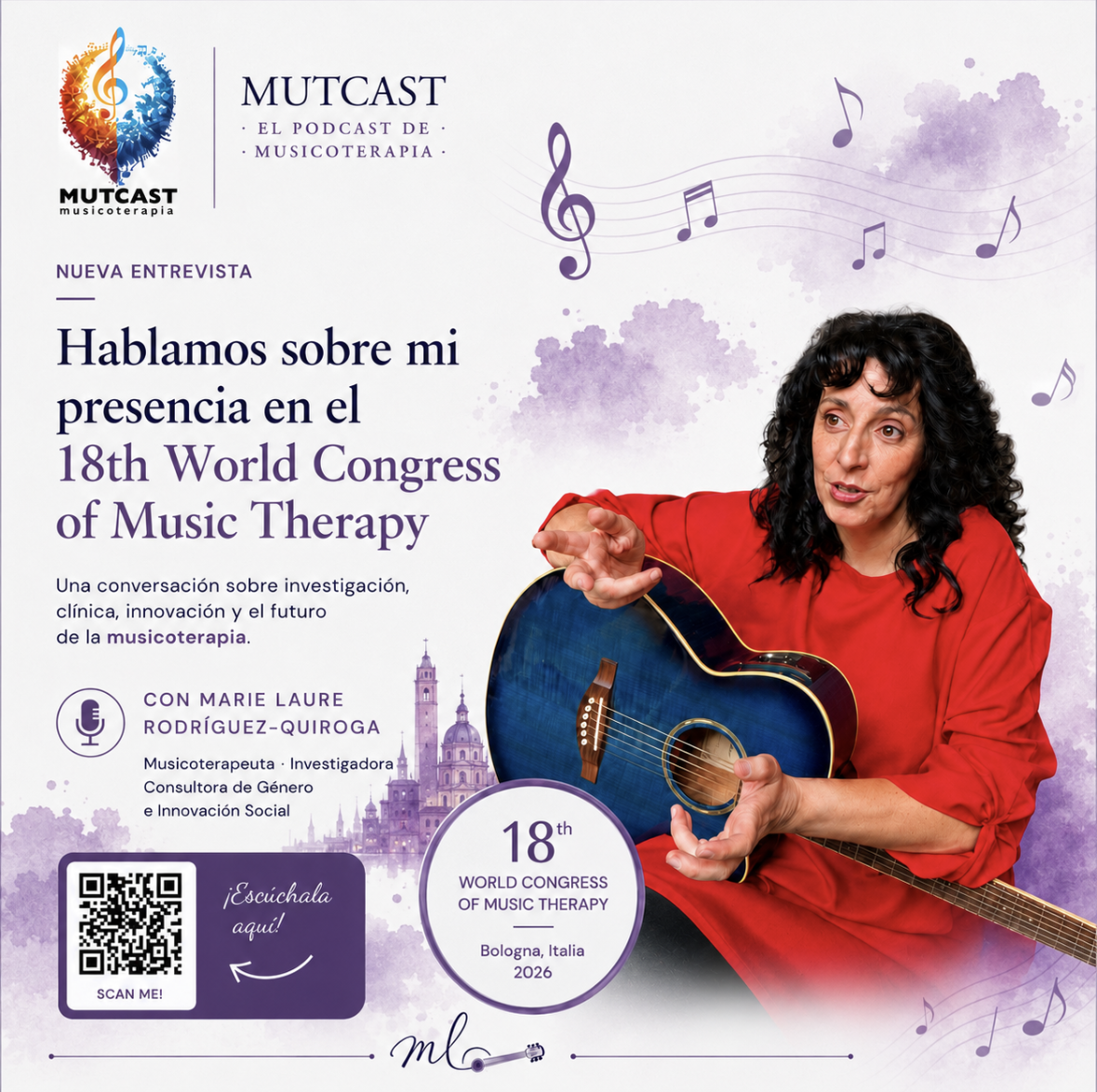 Póster del 18° Congreso Mundial de Musicoterapia en Bolonia, Italia, en 2026. Presenta una mujer con cabello rizado negro y camisa roja tocando una guitarra azul. Tiene notas musicales flotando y un fondo con un dibujo de la catedral de Bolonia y nubes lilas.