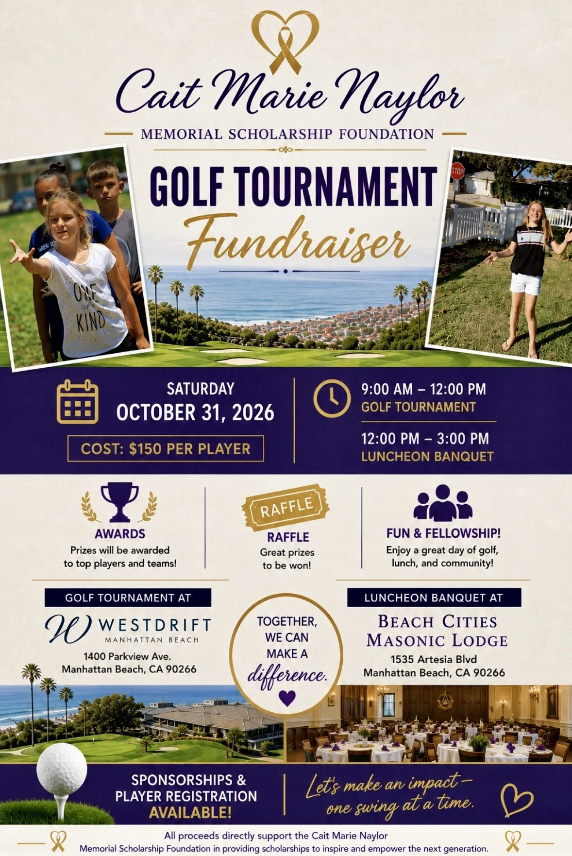 Event poster for Cait Marie Naylor Memorial Scholarship Foundation golf tournament and fundraiser, featuring pictures of children, palm trees, a golf course, and event details including date, location, schedule, and activities.