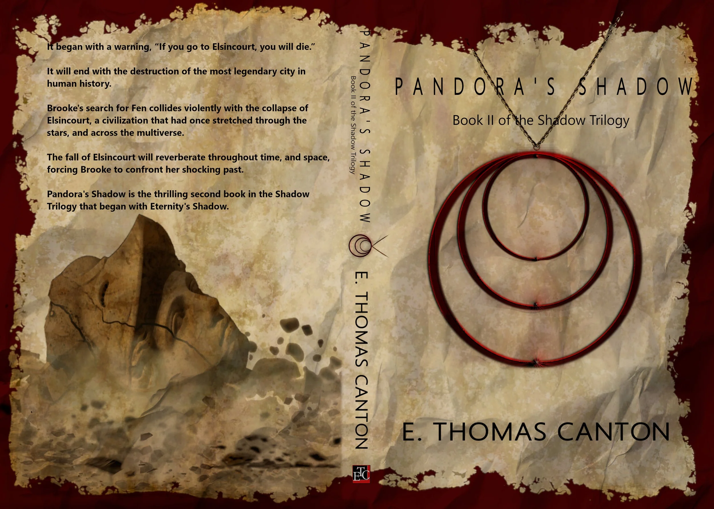 The book cover of "Pandora's Shadow," Book Two of the Shadow Trilogy by E. Thomas Canton, features a torn, aged parchment background with dark red borders. The title is displayed prominently, with a chain graphic forming a V shape above it. The back 
