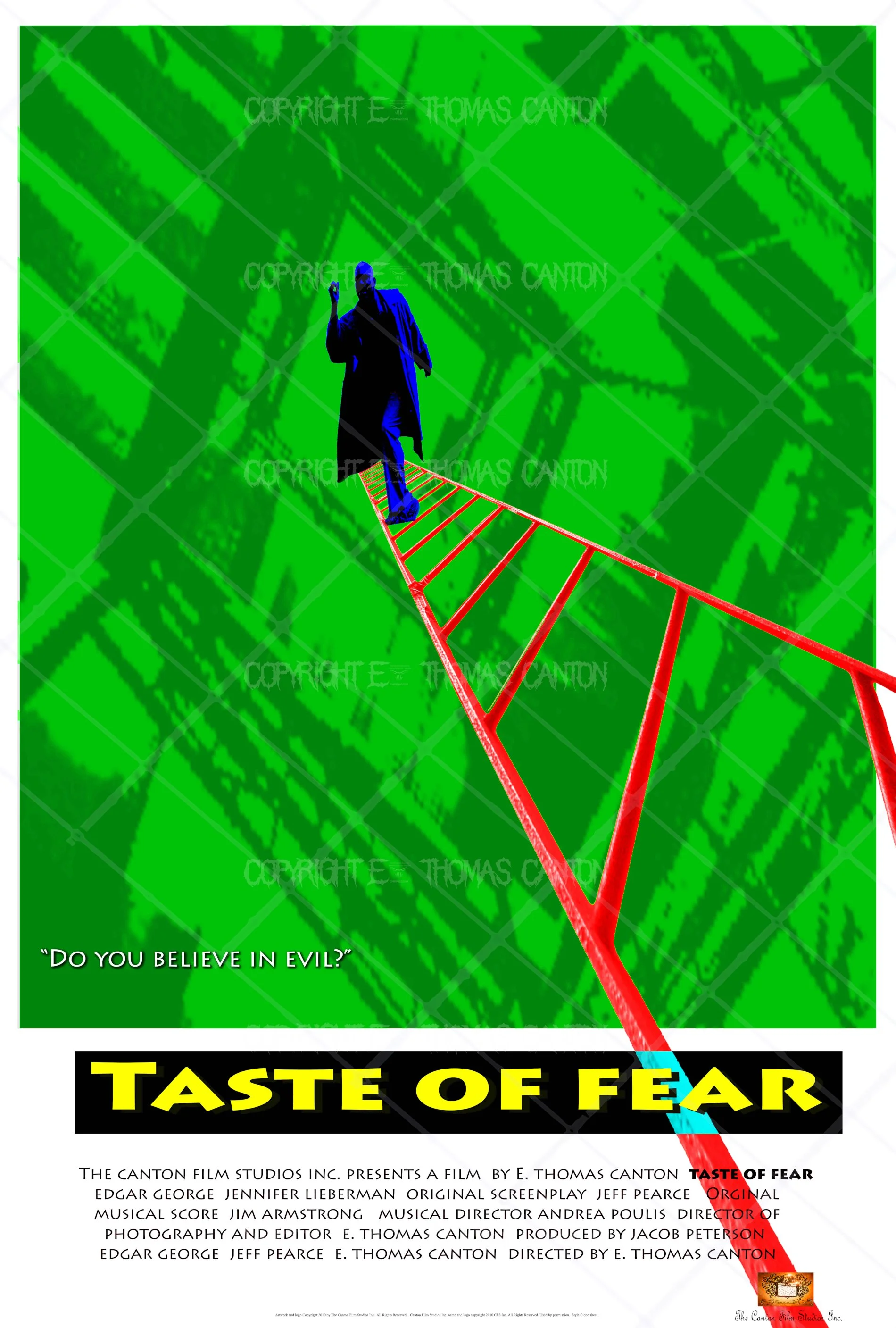 A movie poster for 'Taste of Fear' featuring a person in dark clothing walking on a red ladder against a green pixelated background with the quote 'Do you believe in evil?'