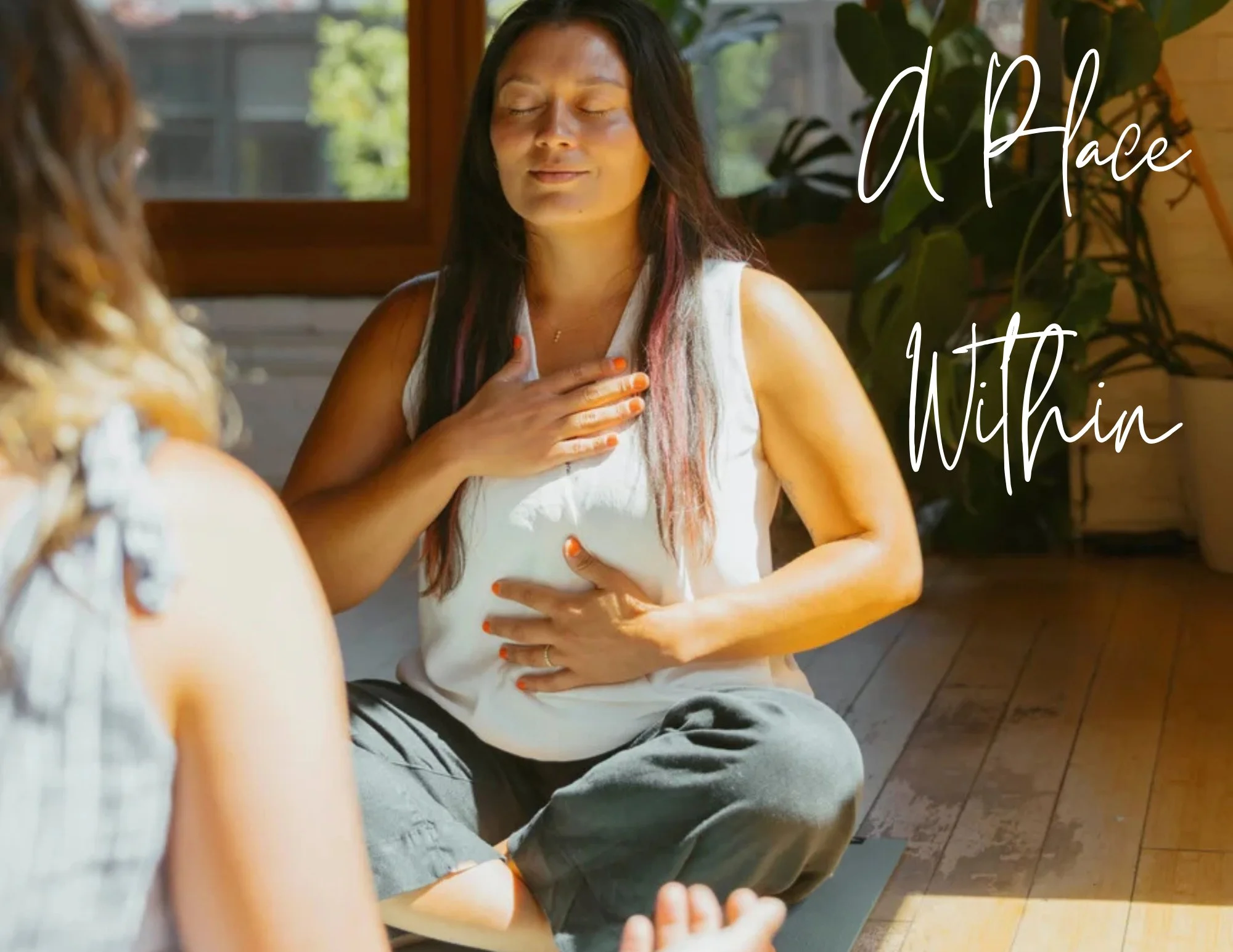 A Place Within: Breathwork &amp; Guided Meditation