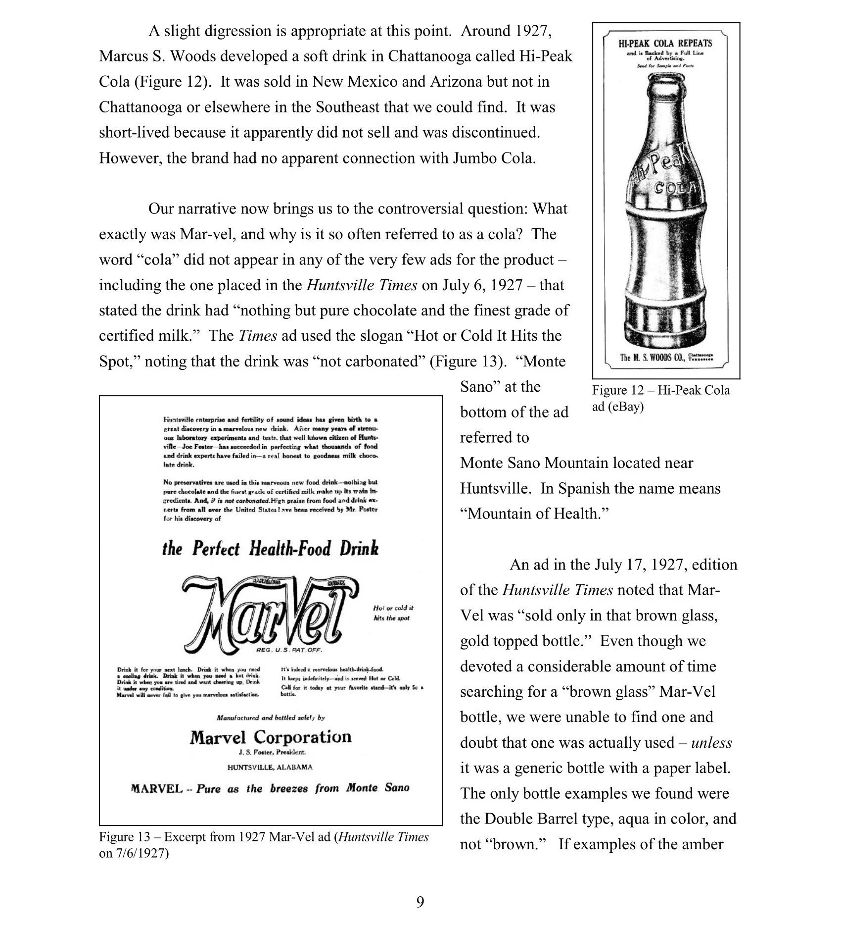 Black and white advertisement for Hi-Peak Cola from the 1920s, featuring a glass bottle with a curved shape, embossed with the words 'Hi-Peak Cola', and a label at the bottom that says 'The M. S. Woods Co., Chattanooga, Tennessee'.