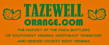 Orange background with green text and graphics featuring the Tazewell Orange company logo and website, highlighting the history of soda bottles from southwest Virginia, northeast Tennessee, and Mercer County, West Virginia.