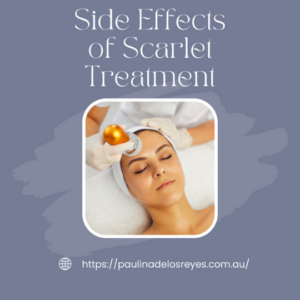 What Are The Side Effects Of Scarlet Treatment?