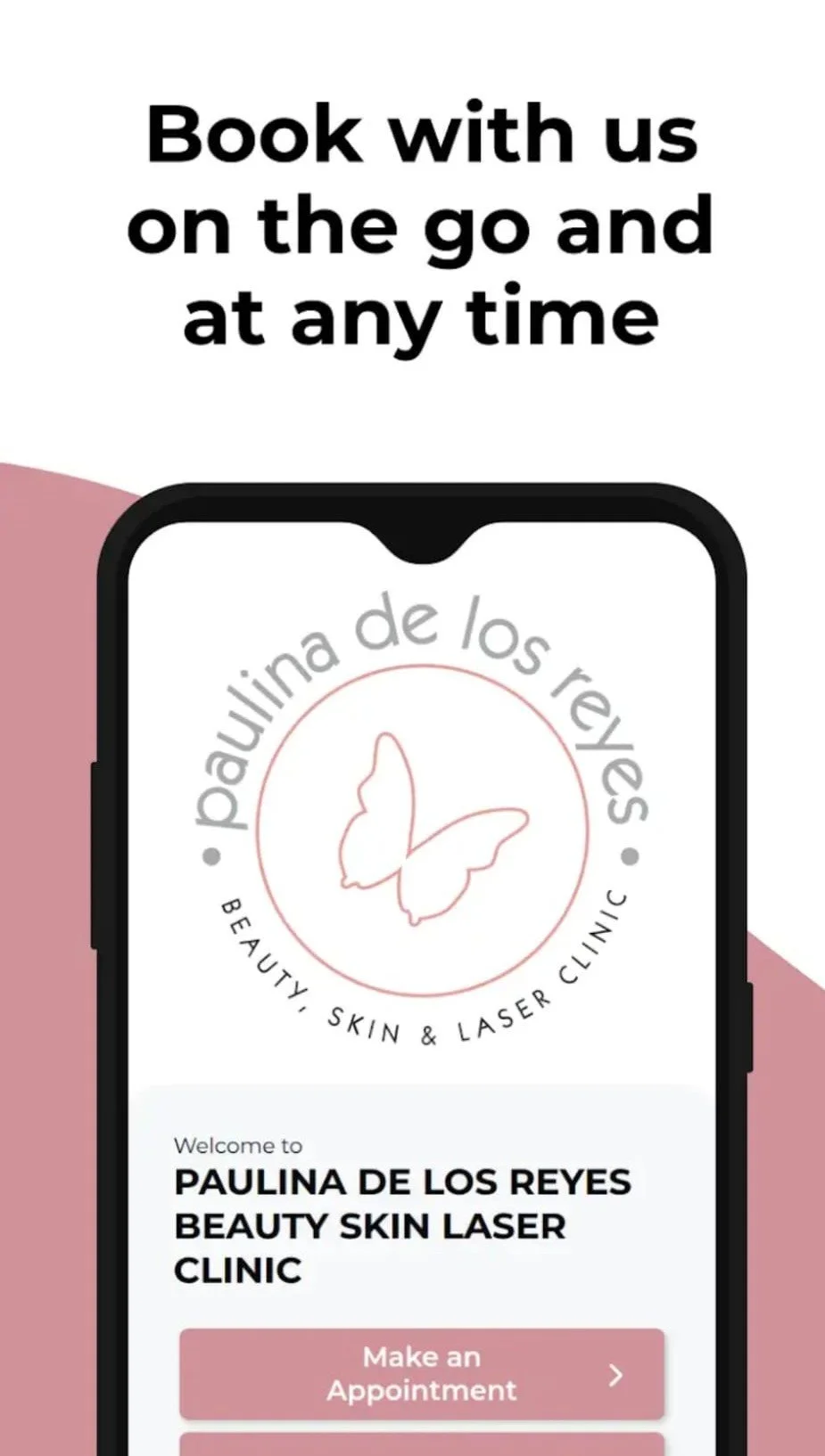 A promotional graphic for Paulina de los Reyes Beauty Skin Laser Clinic featuring a smartphone displaying the clinic’s logo, with text encouraging booking appointments at any time.