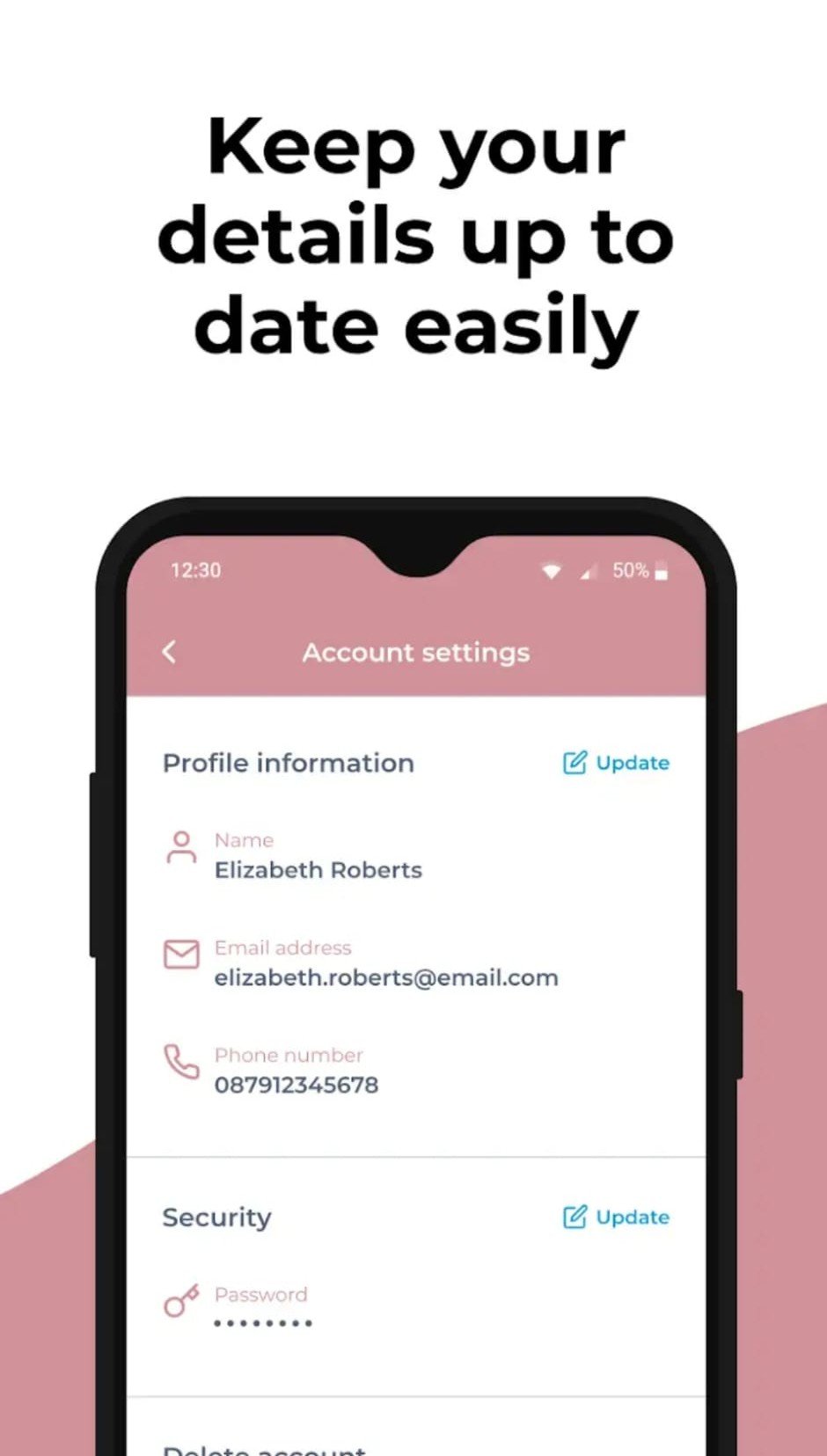 Smartphone screen displaying account settings including profile information, email, phone number, and password, with a pink and white theme.