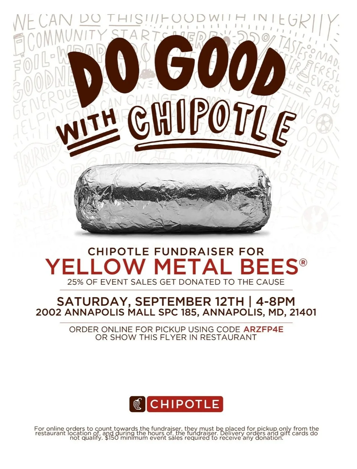 On September 12, 2026, from 4-8pm, please use code ARZFP4E when ordering from Chipotle at Annapolis Mall. 

Thank you for your support!