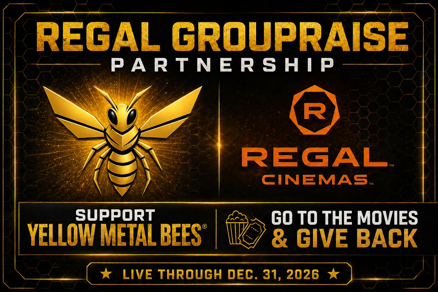 Make your next trip to the movies support a great cause. Tickets purchased through our Regal fundraising campaign help generate funds for Yellow Metal Bees® and support the continued growth of our pollinator conservation, apiary stewardship, habitat 
