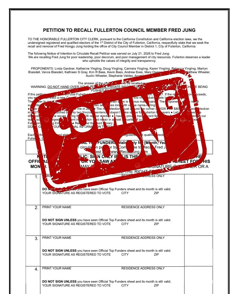 A petition form titled "Petition to Recall Fullerton Council Member Fred Jung" with a large red "COMING SOON" stamp overlay covering most of the text.