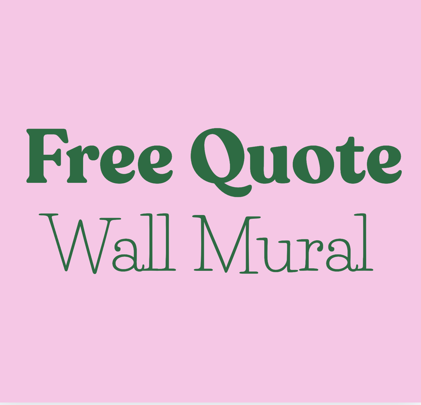 Request a Free Mural Quote